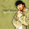 Changed My Life (Album Version) - Baby Bash&Grimm
