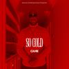 So Cold (Explicit) - Cavie