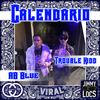 CALENDARIO (feat. Trouble Kidd & ABBlue) (Explicit) - Jimmy Locs Present&Trouble Kidd&ABBlue