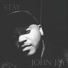 Stay - John Jay