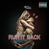 Run It Back (Explicit) - Lij