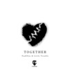Together - FanEOne&Little Trouble&Ivan Bunov&Kristina Georgievna