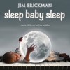 Sleep Baby Sleep - Jim Brickman