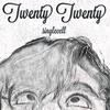 Twenty Twenty (Explicit) - Singlecell