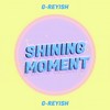 SHINING MOMENT (Instrumental) - 그레이시