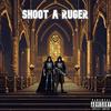 Shoot a Ruger (Explicit) - 36 N Brimstone