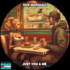 Just You & Me - Rick Marshall