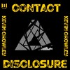 Disclosure - Kevin Crowley