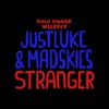 Stranger - Justluke&Madskies