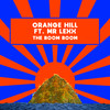 The Boom Boom - Orange Hill&Mr Lexx