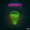 Light Up (Explicit) - Xander850&Rich The Kid