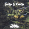 Suelto y Confio - TribalMixtura&Tanicha Lopez
