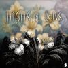 Highs and Lows - Mehmet KIR&Onur Altuntas