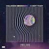 U Got That (Two Can Remix) - Halogen