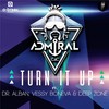 Turn it Up (Original Mix) - Admiral C4C&Dr. Alban&Vessy Boneva&Deepzone