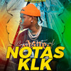 Notas Klk - Coper El Final&Leo RD&Figura Entertainment