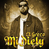 Mi Diely (Explicit) - El Greco