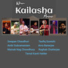 When Kailasha Muses - Avra Banerjee&Swapan Chaudhuri&Taufiq Qureshi&Ambi Subramaniam&Mainak Nag Chowdhury&Tamal Kanti Halder&Raghab Chatterjee