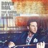 The Sound Of A Million Dreams (Album Version) - David Nail