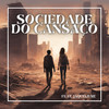 Sociedade do cansaço - Dom Maxado&Paola Spena&Jaquelivre