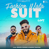 Fashion Wala Suit (Lofi) - Renuka Panwar&Gaurav Panchal