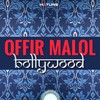 Bollywood (Dor Dekel Re-Edit) - Offir Malol