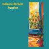 Sunrise - Edison Herbert