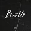 Blow Up (Explicit) - Tyler Gill