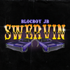 Swervin - BlocBoy JB
