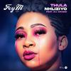 THULA NHLIZIYO (feat. DJ Arabic|Radio Edit) - Fey M&Dj Arabic