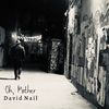 Oh, Mother - David Nail