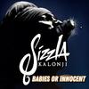 Babies are innocent (feat. topchef records) - Sizzla&Topchef Records