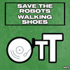 Walking Shoes - Save the Robots