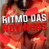 Ritmo Das Novinha (Explicit) - DJ Jdl&MC GW