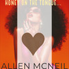 HONEY ON THE TONGUE (Radio Edit) - Allen McNeil&Troop