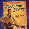 Rock That Swing (Club Version) - Chris Aron