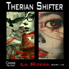 La Rossa (Original Mix) - Therian Shifter