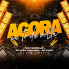 Agora Eu To de Volta (Explicit) - Dz6 Mandela&MC João Marconex&Tchelo MC&DJ JHOW BEATS