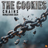 Chains (Remastered 2024) - THE COOKIES