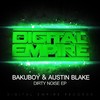 Dirty Noise (Original Mix) - BakuBoy&Austin Blake