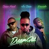 Dream Girl (Global Remix) - Ir Sais&Sean Paul&Davido