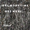 One More Time - Caldwell