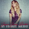 My Favorite Holiday - Jessie James