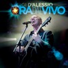 Prova a richiamarmi amore (Live) - Gigi D'Alessio