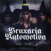 Buxaria Automotiva (Explicit) - dj k&DJ MT7