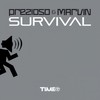 Survival (DJ Manian vs. Tune up! Remix) - Prezioso&Marvin & Andrea Prezioso