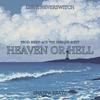 Heaven or Hell (feat. Snappa & RIKKF-ACE THE UNIIQUE ROOT) (Explicit) - LIGHTNEVERSWITCH&Snappa&RIKKF-ACE THE UNIIQUE ROOT