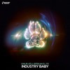 Industry Baby (Explicit) - Onur Atli&Efekan&Jordan Rys