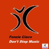 Don't Stop Music (Radio Edit) - Fonzie Ciaco