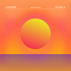 Like Sunshine - Lavern&Sigala